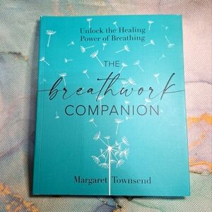 The Breathwork Companion Book